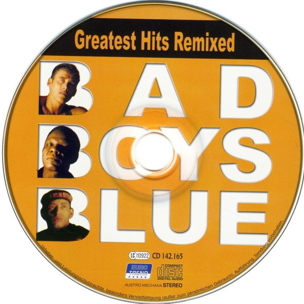 Альбомы бэд бойс. Bad boys Blue 2009 Greatest Hits (2 CD). Bad boys Blue Greatest Hits. Bad boys Blue: Greatest Hits Bad boys Blue. 2005.Greatest Hits Remixed.