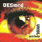 1. Desmod ‎– Uhol Pohľadu