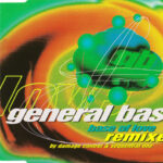 1. General Base – Base Of Love (Remixes), CD, Single