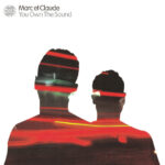 1. Marc Et Claude – You Own The Sound, CD, Album