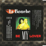 2. La Bouche – Be My Lover, CD, Single