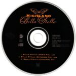 3. Highland – Bella Stella, CD, Single