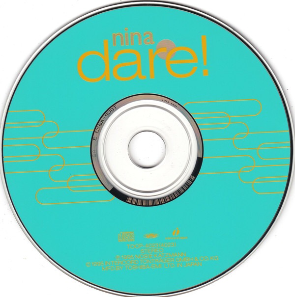 Full albums flac. Nina Dare 1995. Певица Nina 1996. Nina Dare 1995 слушать. Певица Nina 1996 песни.