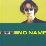 1. No Name – No Name