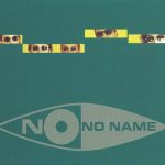 2. No Name – No Name