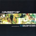 2. Pulsedriver ‎– Adventures Of A Weekend Vagabond Singapore, Malaysia & Hong Kong Issue Version