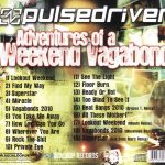 3. Pulsedriver ‎– Adventures Of A Weekend Vagabond Germany Issue Version