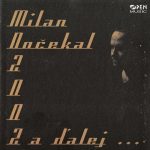 1. Milan Dočekal ‎– 2002 A Ďalej …