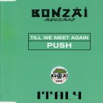 1. Push ‎– Till We Meet Again 695769500726