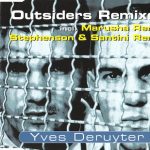 1. Yves Deruyter ‎– Outsiders Remixes