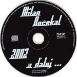 4. Milan Dočekal ‎– 2002 A Ďalej …