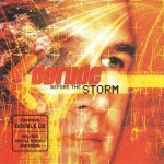 1. Darude ‎– Before The Storm CD, Album + CD, Enhanced, Compilation