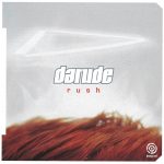 1. Darude ‎– Rush, CD, Album + CD, Enhanced, Compilation