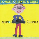 1. Miro Žbirka ‎– Songs For Boys & Girls