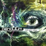 1. Pendulum ‎– Hold Your Colour, CD Album