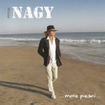 1. Peter Nagy ‎– …More Piesní… (Hity A Srdcovky)