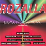 1. Rozalla ‎– Everybody’s Free-Style 1993 (Remixed To Perfection) CD Album 3218030503386