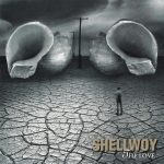 1. Shellwoy ‎– The Love CD Album Enhanced