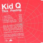 2. Kid Q ‎– This Feeling CD, Single, Promo