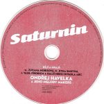 4. Zdeněk Jirotka, Martin Vačkář, Ondřej Havelka ‎– Saturnin CD Album