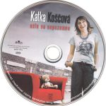 5. Katka Koščová ‎– Ešte Sa Nepoznáme, CD Album