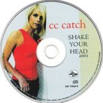 7. CC Catch ‎– Shake Your Head – Best 2003, CD, Compilation, Unofficial Release