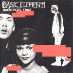 1. Basic Element ‎– Basic Injection, CD, Album