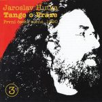 1. Jaroslav Hutka ‎– Tango O Praze, První České Turné, 1990, CD, Compilation