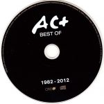 5. AC+ ‎– Best Of (1982 – 2012), CD, Compilation, Remastered