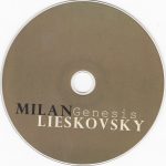 Milan Lieskovsky ‎– Genesis, CD, Album, Digipak