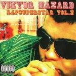 1. Viktor Hazard ‎– Rapsuperstar Mixtape Vol.2, CD, Mixed