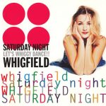 1. Whigfield ‎– Saturday Night – Let’s Whiggy Dance!!, CD, Album, Japan Issue