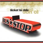 1. Bus Stop ‎– Ticket To Ride, CD, Album, 5037128010029