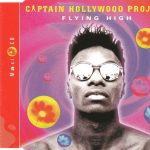 1. Captain Hollywood Project ‎– Flying High, CD, Single