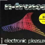 1. N-Trance ‎– Electronic Pleasure, CD, Single