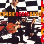 1. Roxette ‎– Crash! Boom! Bang!, CD, Single