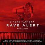 1. Sirene Factory By Coco Jammin ‎– Rave Alert, CDr, Album