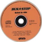 4. Bus Stop ‎– Ticket To Ride, CD, Album, 5037128010029