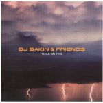 1. DJ Sakin & Friends ‎– Walk On Fire, CD, Album
