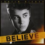 1. Justin Bieber ‎– Believe, CD, Album