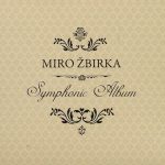 1. Miro Žbirka ‎– Symphonic Album, Vinyl, LP, Album