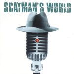 1. Scatman John ‎– Scatman’s World, CD, Album