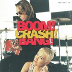 2. Roxette ‎– Crash! Boom! Bang!, CD, Album