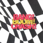 3. Roxette ‎– Crash! Boom! Bang!, CD, Album