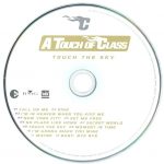 4. A Touch Of Class ‎– Touch The Sky, CD, Album, Copy Protected