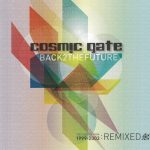 1. Cosmic Gate ‎– Back 2 The Future (The Classics From 1999-2003 Remixed), 885012008516