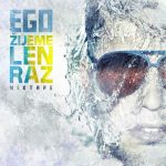 1. Ego ‎– Žijeme Len Raz (Mixtape), CD, Album