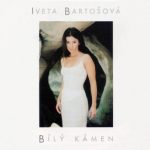 1. Iveta Bartošová ‎– Bílý Kámen, CD, Album