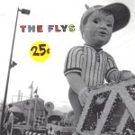 1. The Flys ‎– 25 Cents, CD, Album