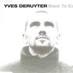 1. Yves Deruyter ‎– Back To Earth, CD, Single